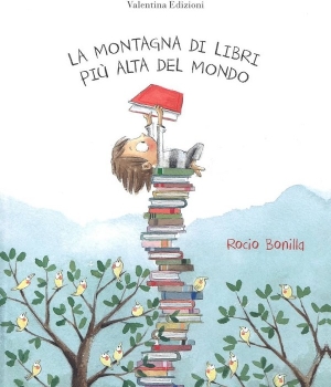La montagna di libri più alta del mondo, Rocio Bonilla, Valentina Edizioni, 13.90 €